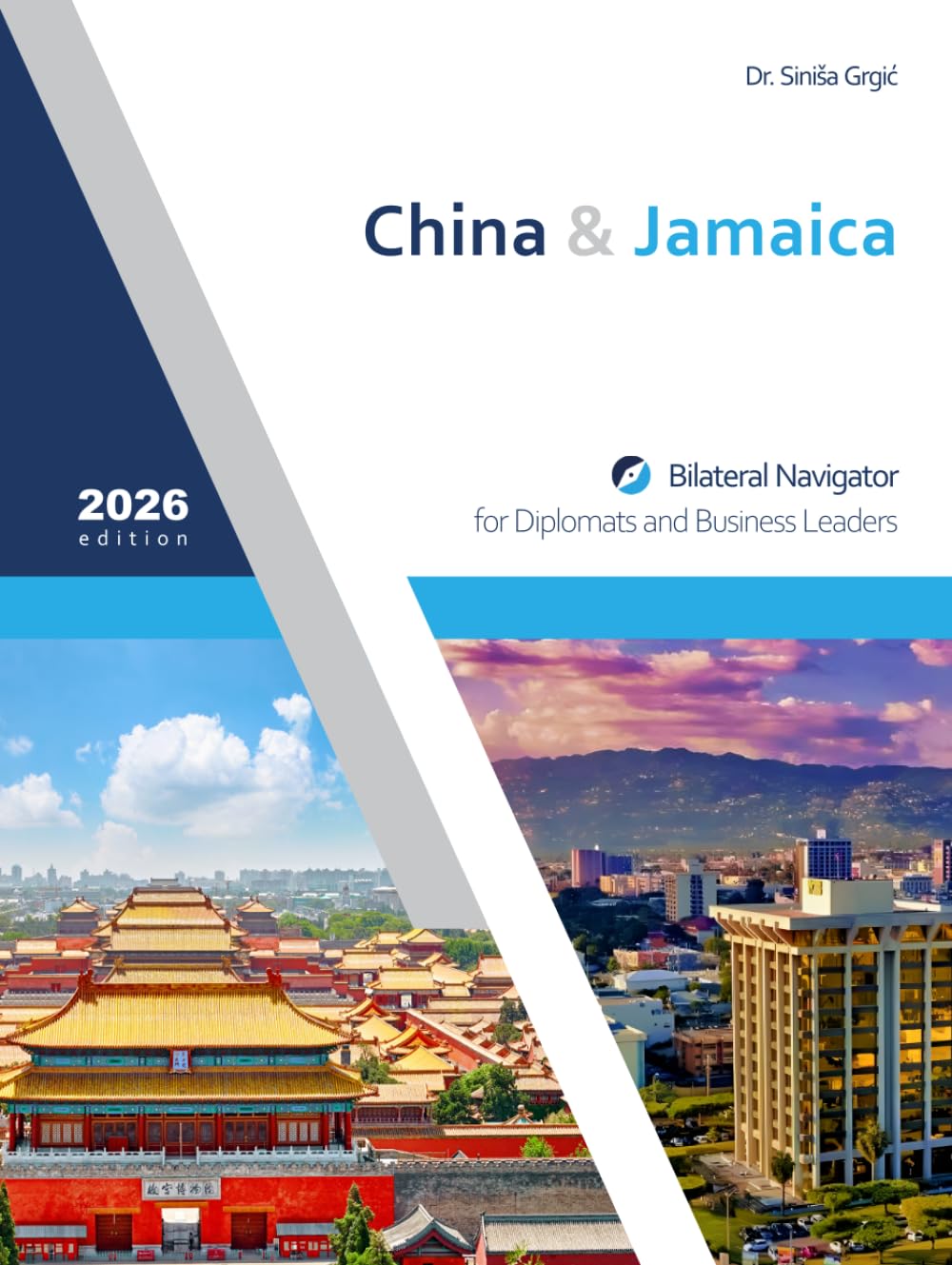 capítulo por capítulo baixar China & Jamaica: Bilateral Navigator for Diplomats and Business Leaders, 2026 edition