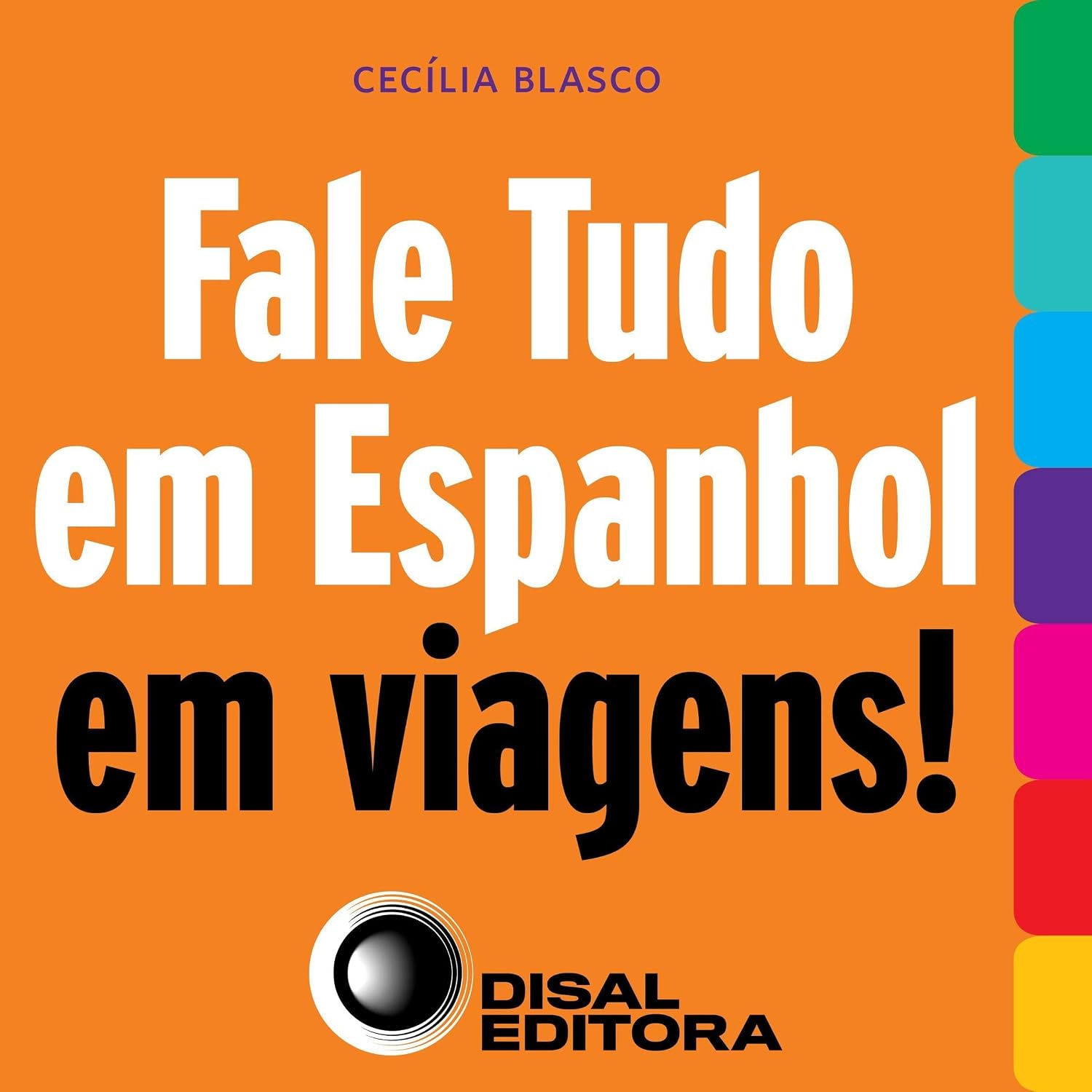 Fale Tudo em Espanhol em Viagens! baixar livro de graça