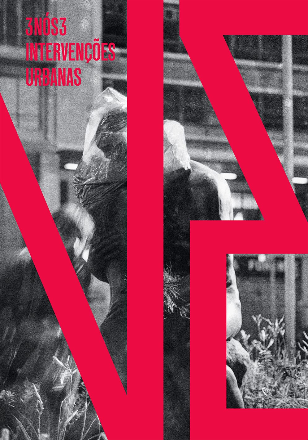 capítulo por capítulo baixar 3NÓS3: Intervenções urbanas 1979 - 1982