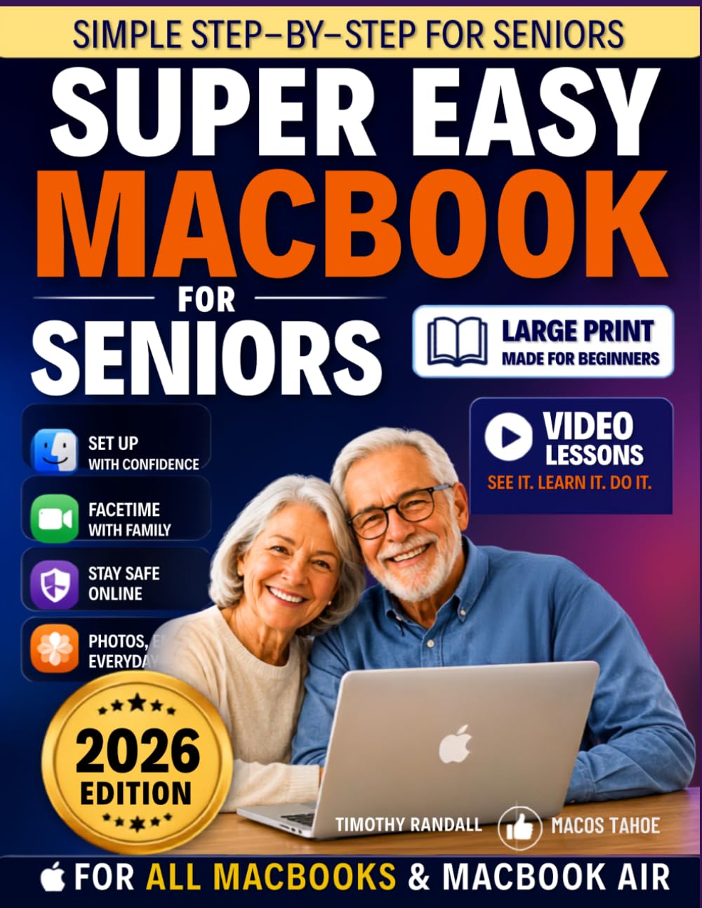 capítulo por capítulo baixar Super Easy MacBook for Seniors: A Large-Print, Full-Color Step-by-Step Guide for Beginners - Set Up Your Mac, Switch from Windows, Solve Everyday Tasks & Troubleshoot with Ease