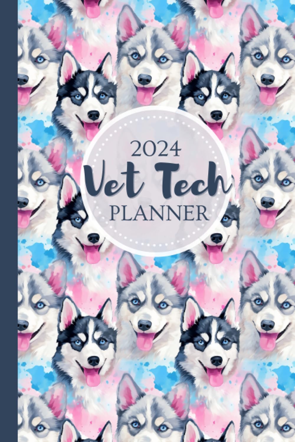 ler totalmente 2024 Vet Tech Planner: Monthly Weekly Siberian Husky Dog Calendar Diary For Veterinary Technician | Vet Tech Week Gifts For Women