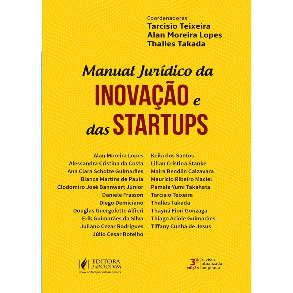 Manual Jurídico Da Inovação E Das Startups - 3ª Edição (2021)