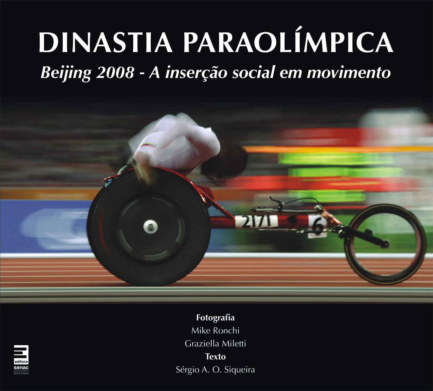 ler totalmente Dinastia paraolómpica - Beijing 2008