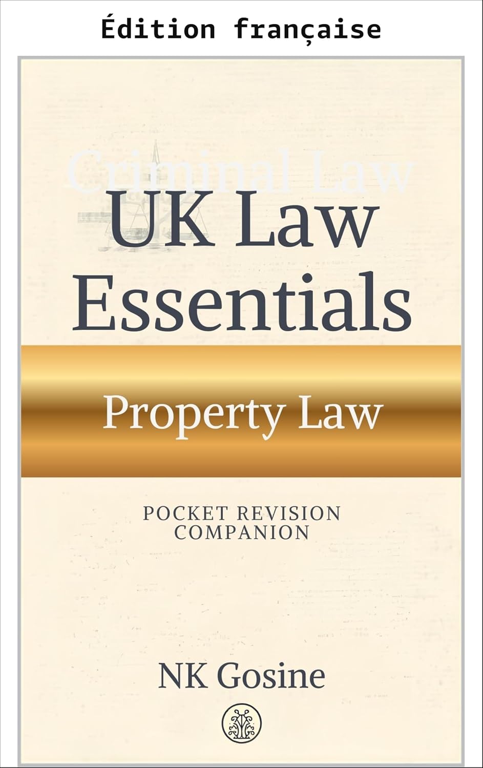 Série l'essentiel du droit britannique - guide de révision de poche: droit des biens (French Edition) baixar livro de graça