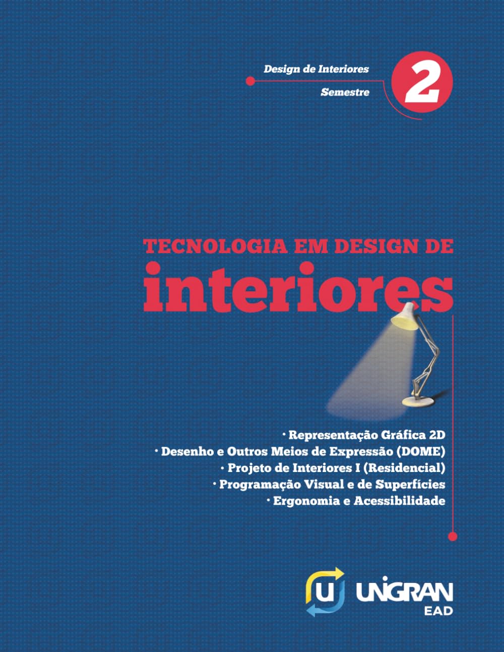 Interiores 2: Unigran EAD 26.1.1 (Portuguese Edition) baixar o livro de graça