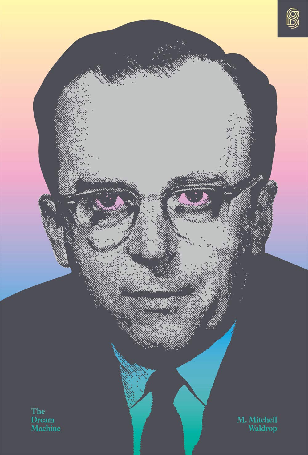 The Dream Machine: J.c.r. Licklider and the Revolution That Made Computing Personal baixar o livro de graça