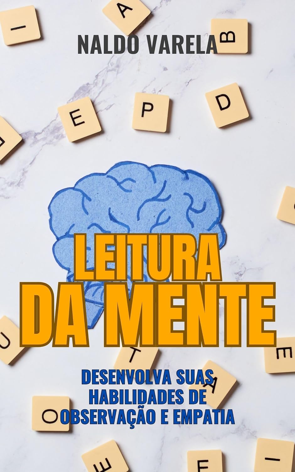 Leitura da Mente: Estudos de Caso e Exercícios Práticos baixar o livro de graça