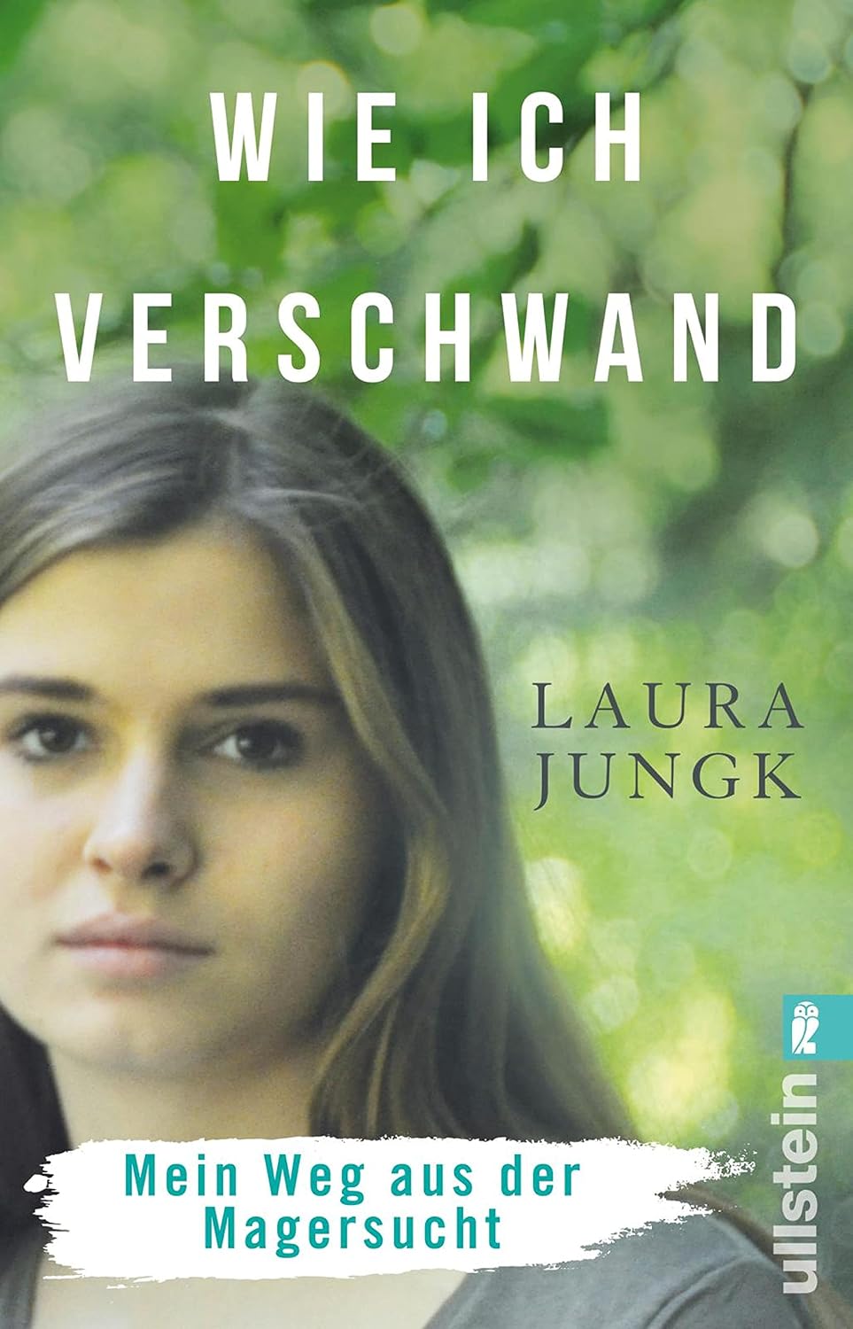 Wie ich verschwand: Mein Weg aus der Magersucht | Anorexie verstehen und überwinden: eine wahre Geschichte – ehrlicher bewegender Erfahrungsbericht für... Eltern, mit Ratgeberteil (German Edition) baixar livro de graça