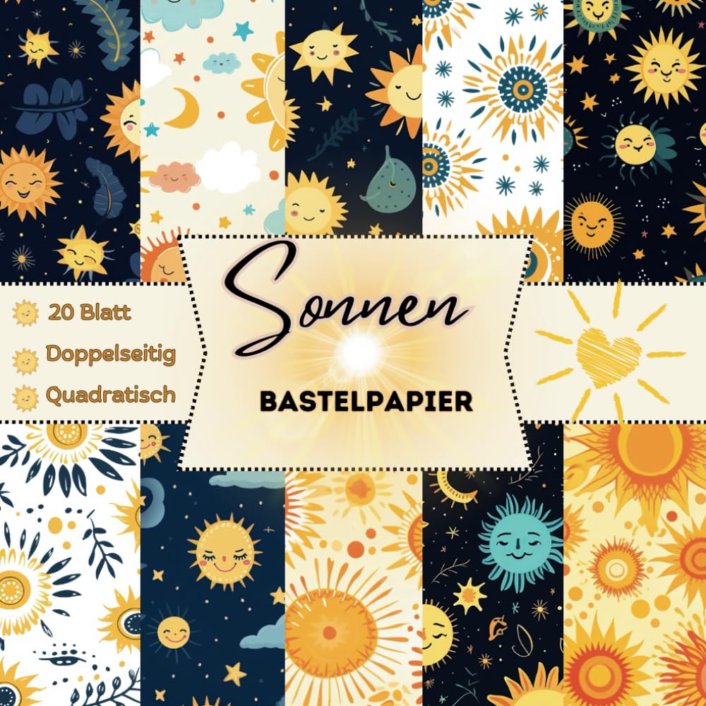 Bastelpapier mit Sonnen: Scrapbook Papier 8.5x8.5 mit verspielten Sonnen-Mustern - 20 Blatt doppelseitiges Motivpapier für Sommer-Projekte & Kartenbasteln (German Edition) baixar o livro de graça