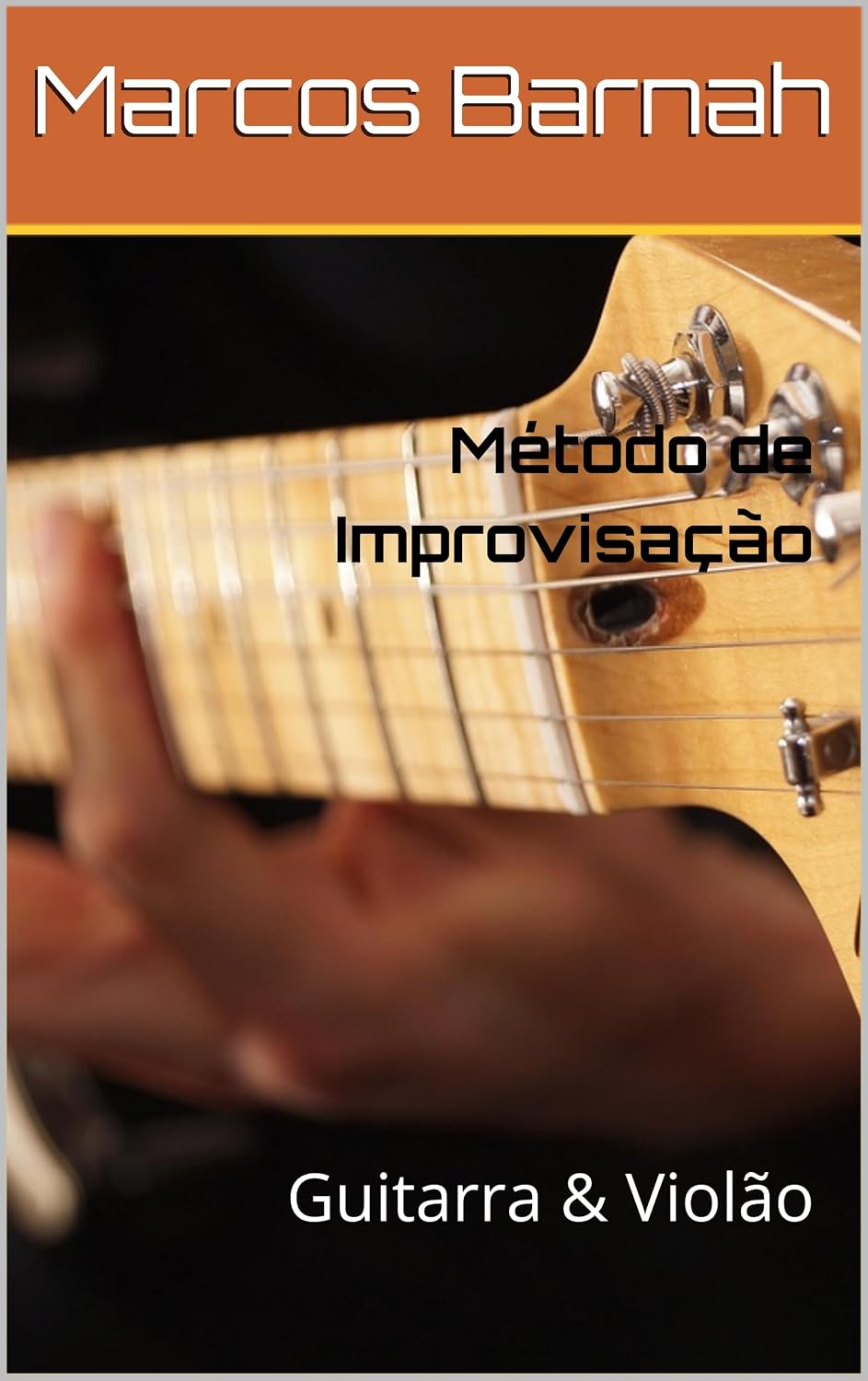 Método de Improvisação: Guitarra & Violão baixar livro de graça