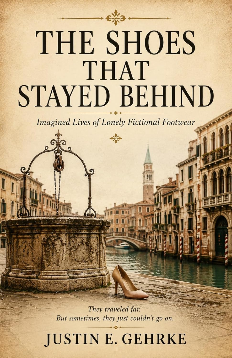The Shoes That Stayed Behind: Imagined Lives of Lonely Fictional Footwear baixar o livro de graça