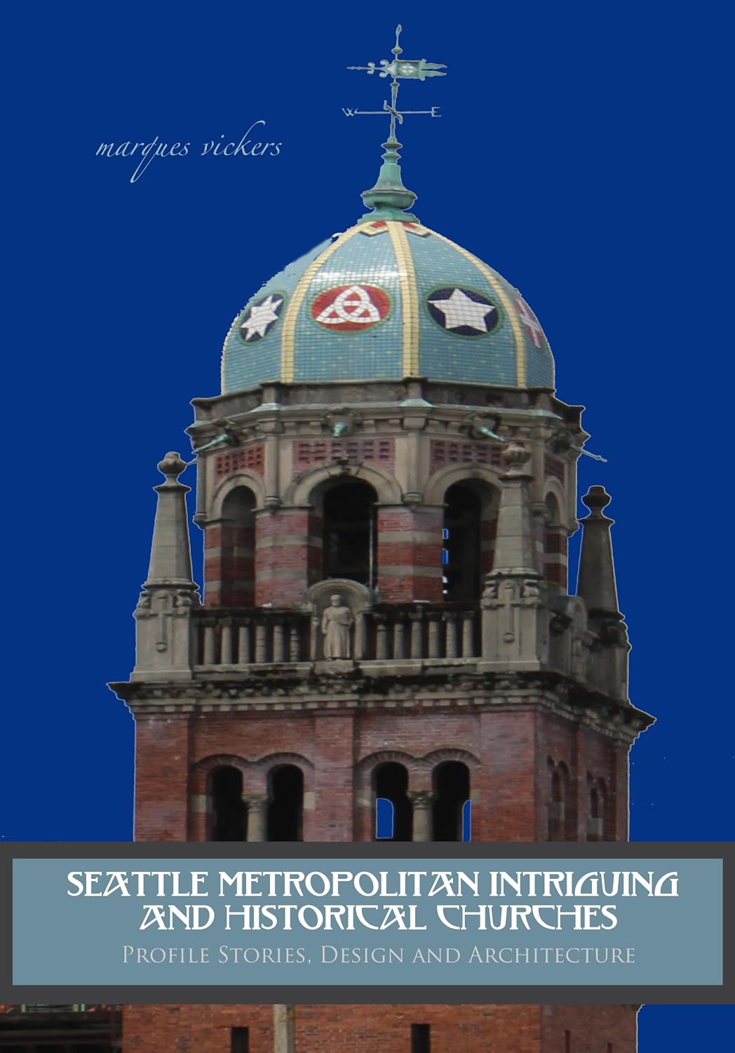 ler totalmente Seattle Metropolitan Intriguing and Historical Churches: Profile Stories, Design and Architecture (American and European Architecture) (English Edition)