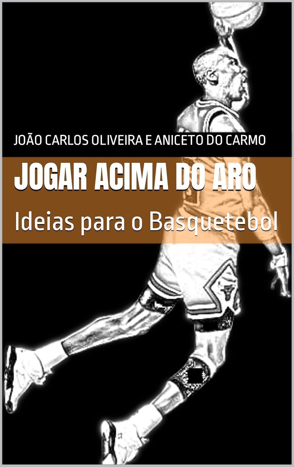 ler totalmente Jogar acima do aro (Ideias para o Basquetebol Livro 4)