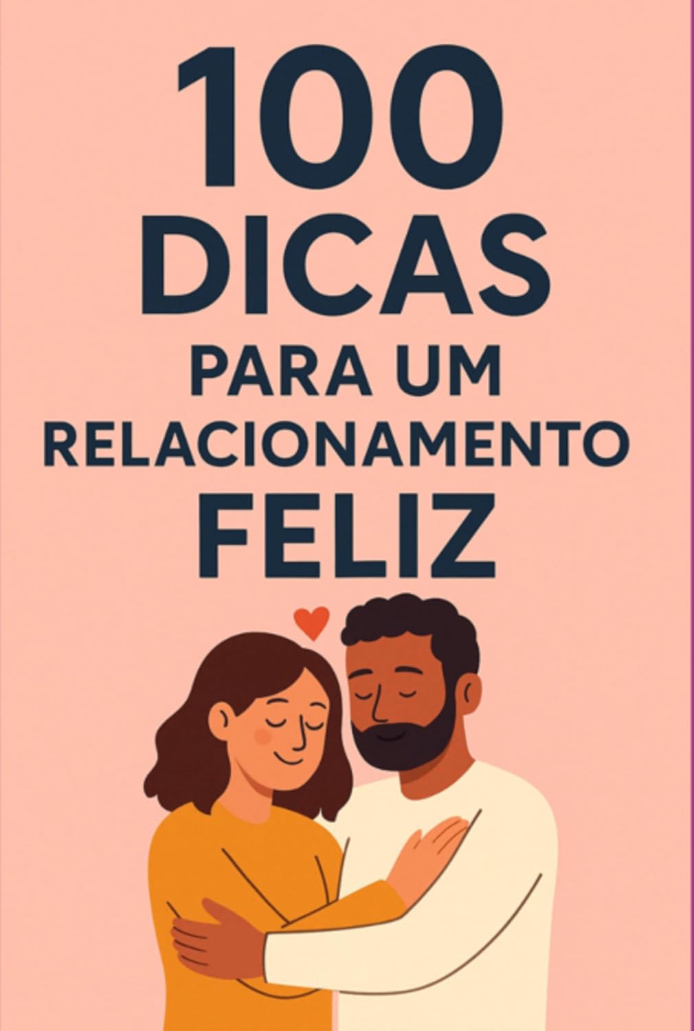 capítulo por capítulo baixar 100 Dicas Para Um Relacionamento Feliz
