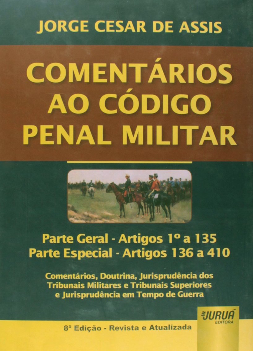 ler totalmente Comentários ao Código Penal Militar