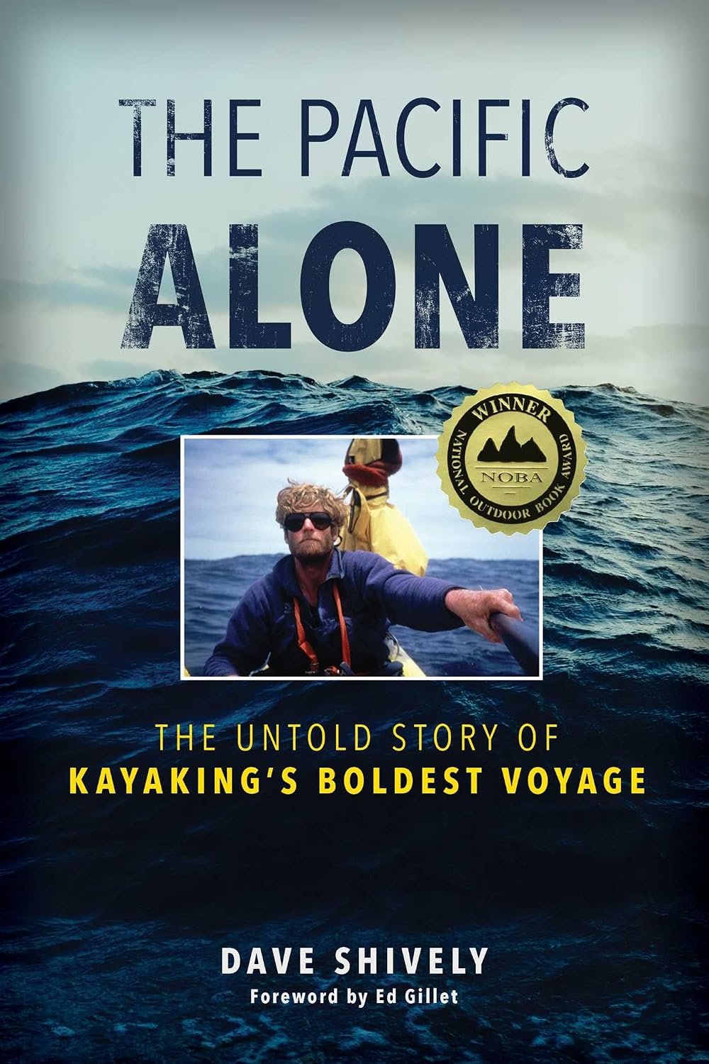 The Pacific Alone: The Untold Story of Kayaking's Boldest Voyage baixar livro de graça