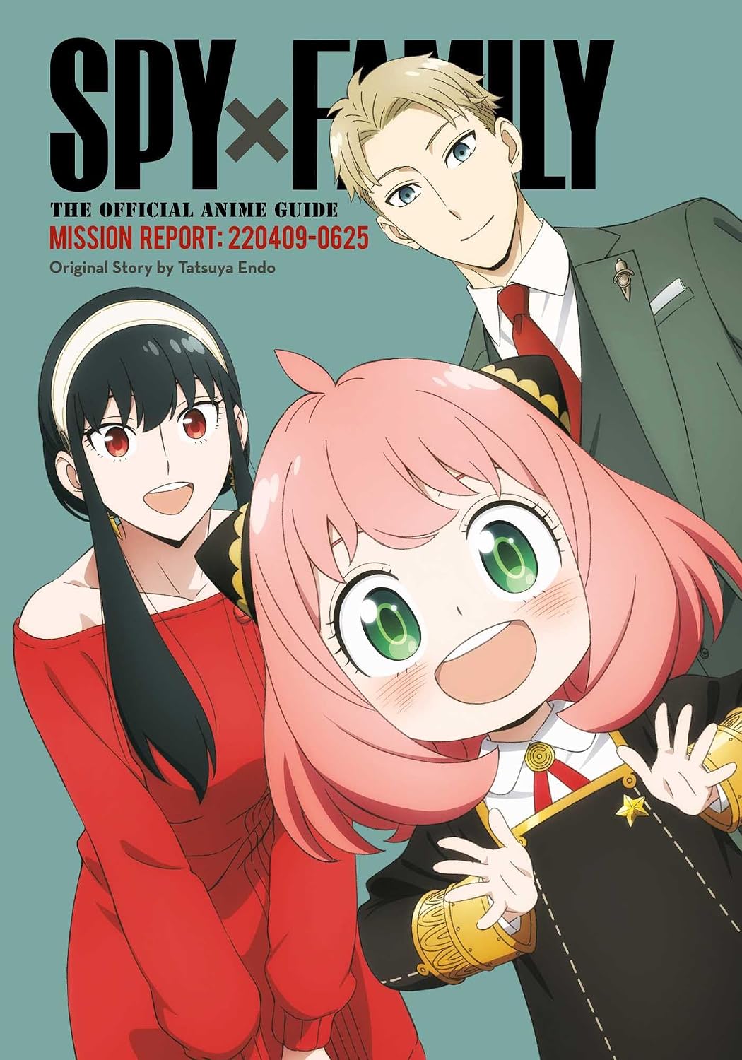capítulo por capítulo baixar Spy X Family: The Official Anime Guide--Mission Report: 220409-0625: 1