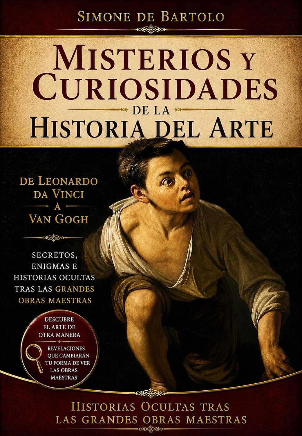 ler totalmente Misterios y curiosidades de la historia del arte: De Leonardo da Vinci a Van Gogh: secretos, enigmas e historias ocultas tras las grandes obras maestras (Miradas al arte) (Spanish Edition)