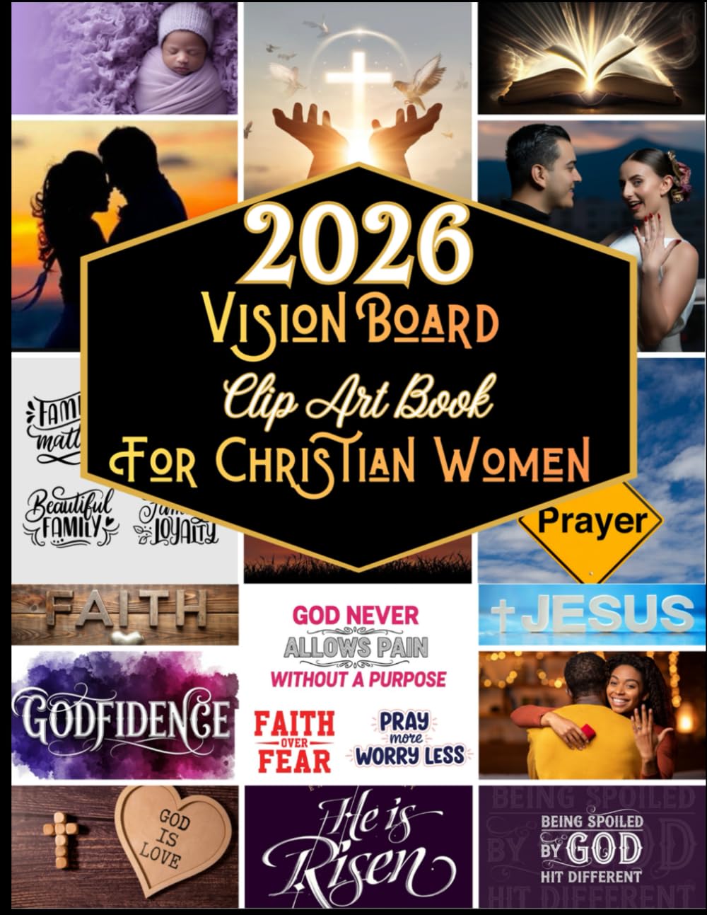 ler totalmente 2026 Vision Board Clip Art Book for Christian Women: Manifest Your Perfect Life with Extensive Collection of Powerful Inspirational Quotes, Scriptural... Queens to Manifest. Retreat and Gifts Idea