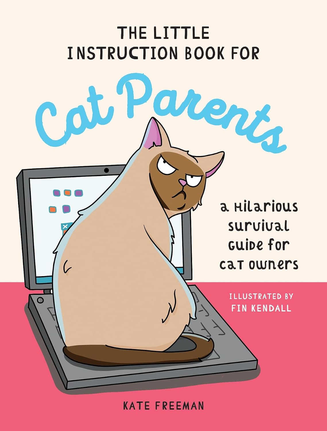 ler totalmente The Little Instruction Book for Cat Parents: A Hilarious Survival Guide for Cat Owners (English Edition)