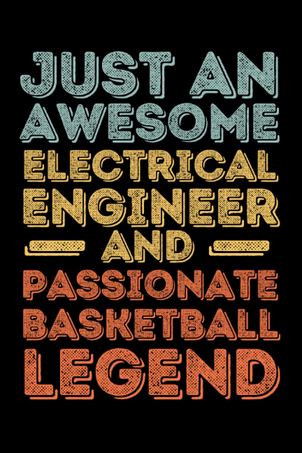 Electrical Engineer Basketball: 6"x9", Notes, Notebook, Journal, Diary, 120 Pages lined, Paperback Cover baixar o livro de graça