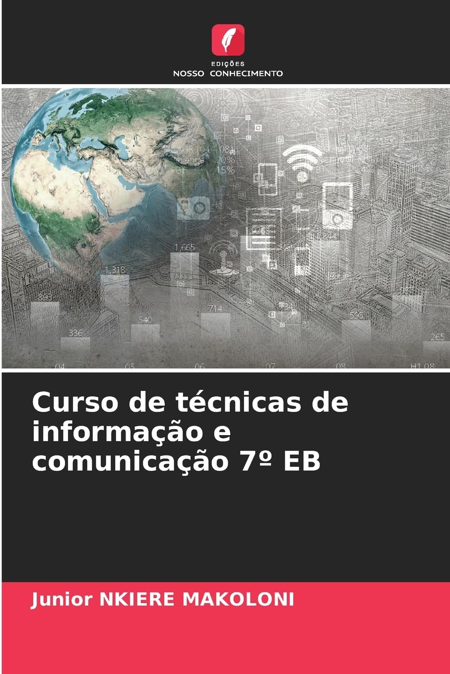 Curso de técnicas de informação e comunicação 7° EB baixar livro de graça