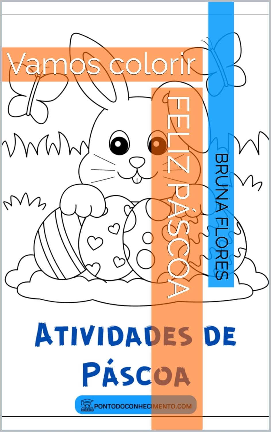 ler totalmente Feliz Páscoa: Vamos colorir