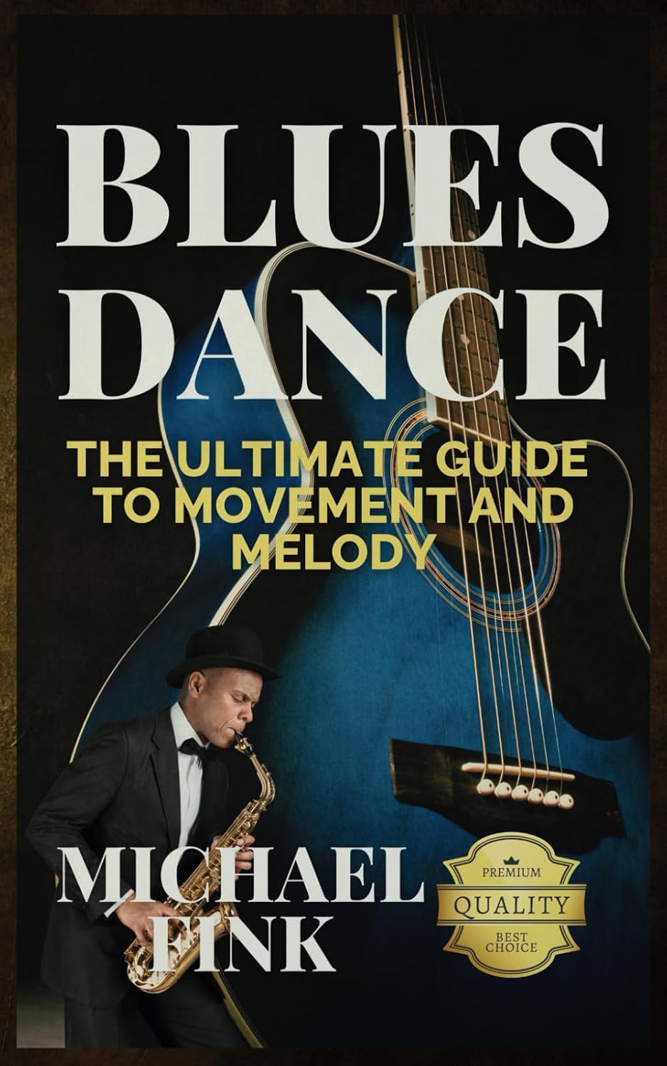 capítulo por capítulo baixar Blues Dance: The Ultimate Guide to Movement and Melody: Master the Art of Blues with Unmatched Expertise and Insight