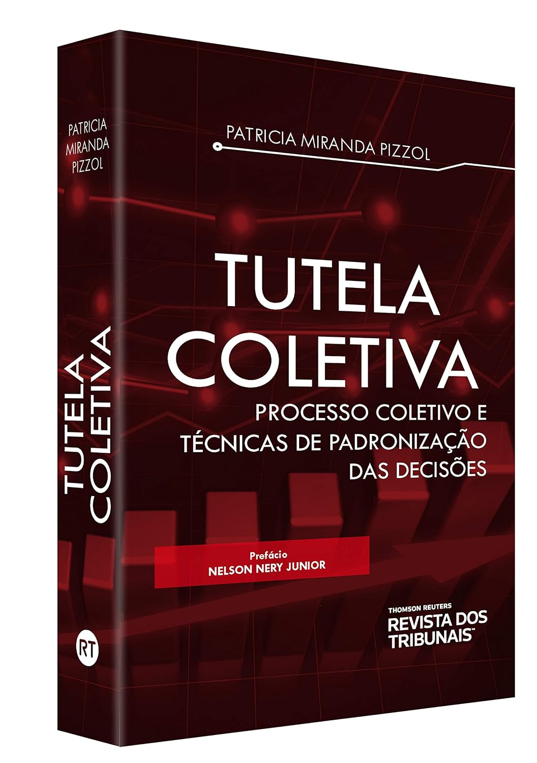 Tutela Coletiva: Processo Coletivo E Técnicas De Padronização Das Decisões baixar o livro de graça