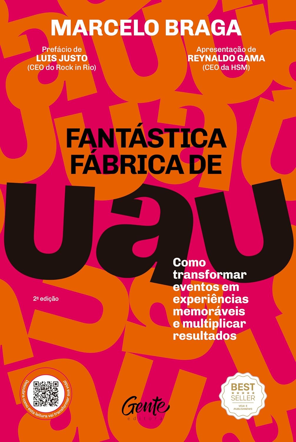 Fantástica fábrica de UAU: Como transformar eventos em experiências memoráveis e multiplicar resultados baixar o livro de graça