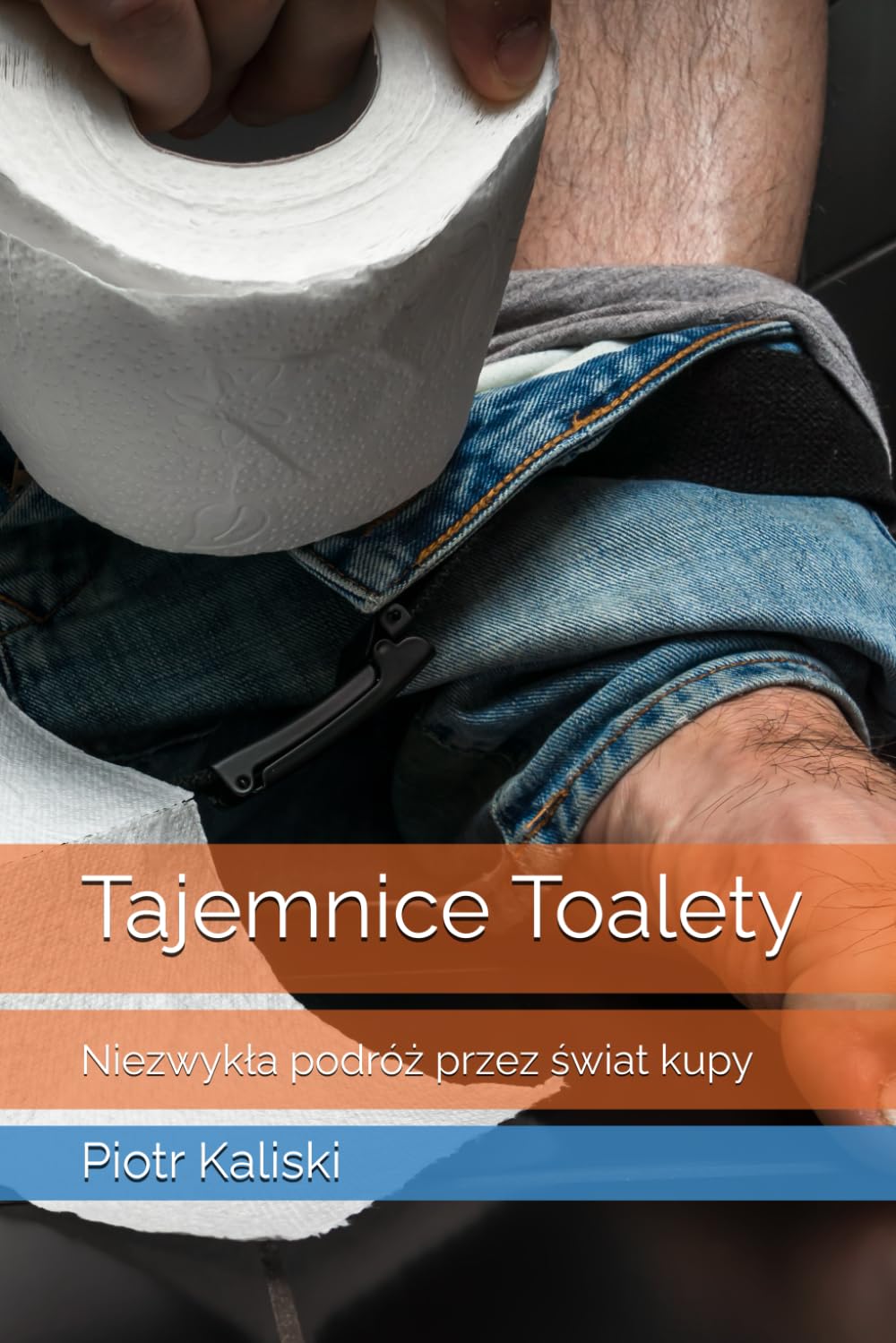 capítulo por capítulo baixar Tajemnice toalety: Niezwykła podróż przez świat kupy (Polish Edition)
