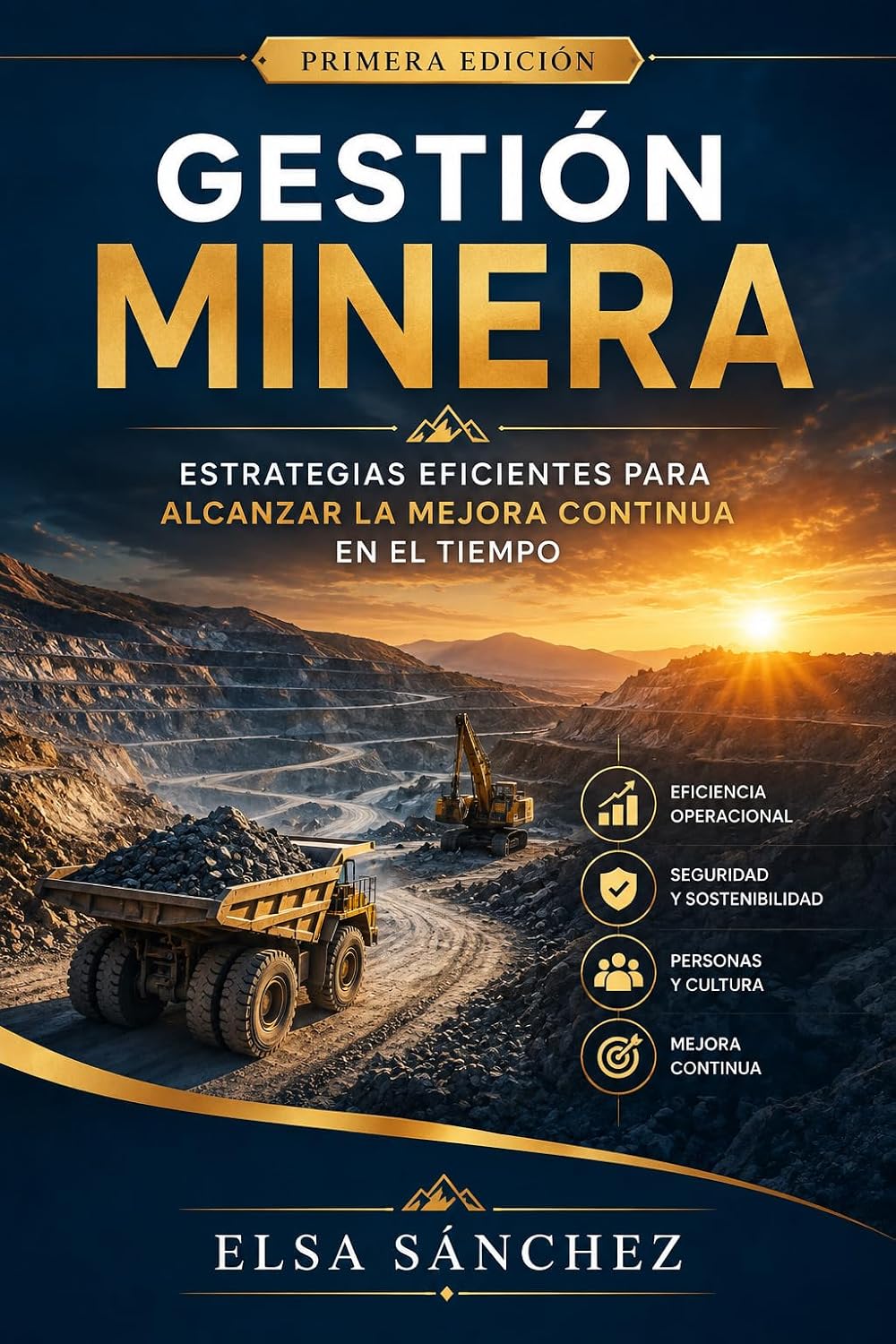 capítulo por capítulo baixar Gestión Minera: Estrategias Eficientes para Alcanzar la Mejora Continua en el Tiempo (Spanish Edition)