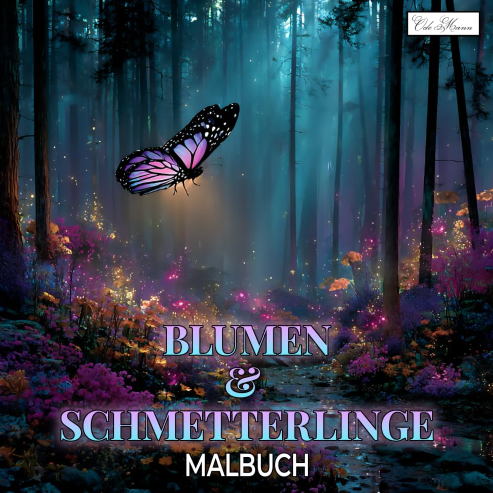 Schmetterlinge und Blumen Malbuch: 60 Seiten mit Blumen- und Schmetterlingsmotiven – Kreativer Rückzugsort für Körper und Geist – Quadratisches Format für entspanntes Malen. (German Edition) baixar livro de graça