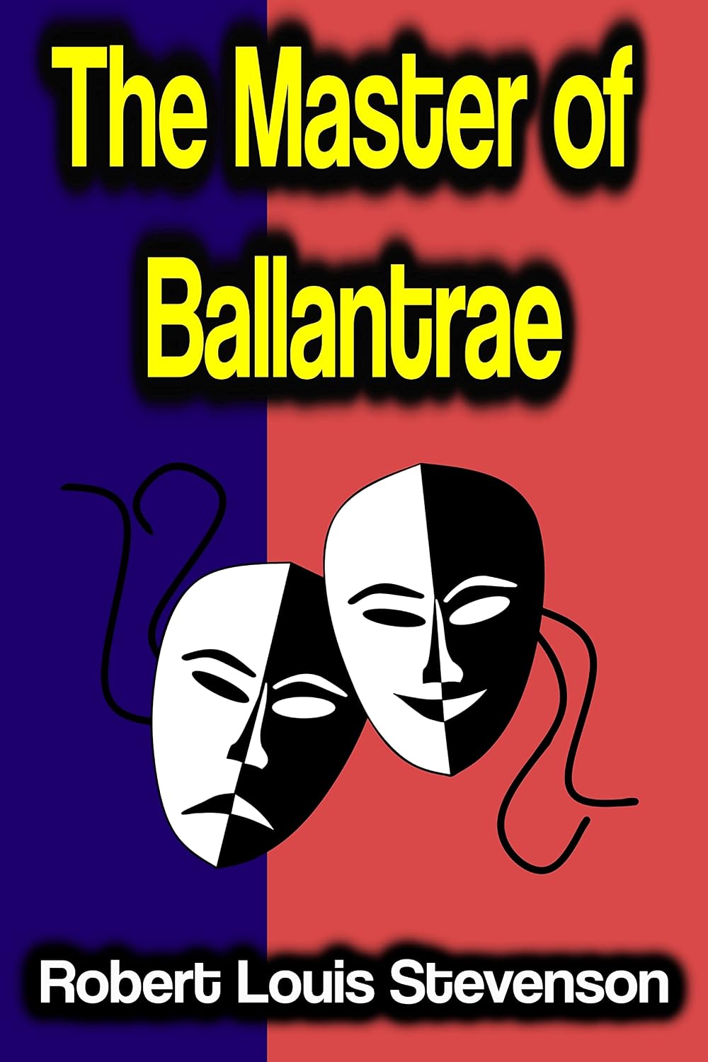 The Master of Ballantrae (English Edition)