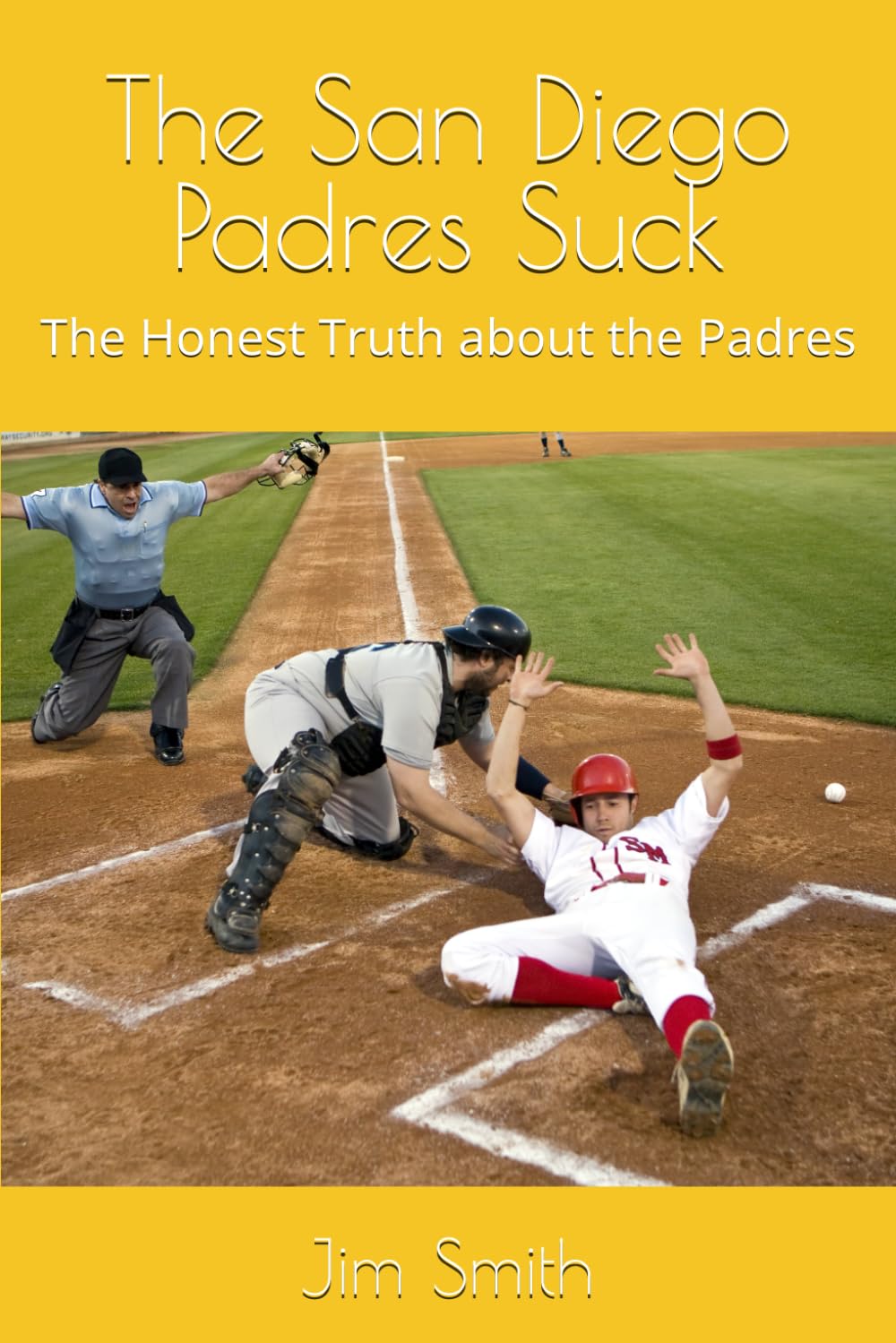 capítulo por capítulo baixar The San Diego Padres Suck: The Honest Truth about the Padres
