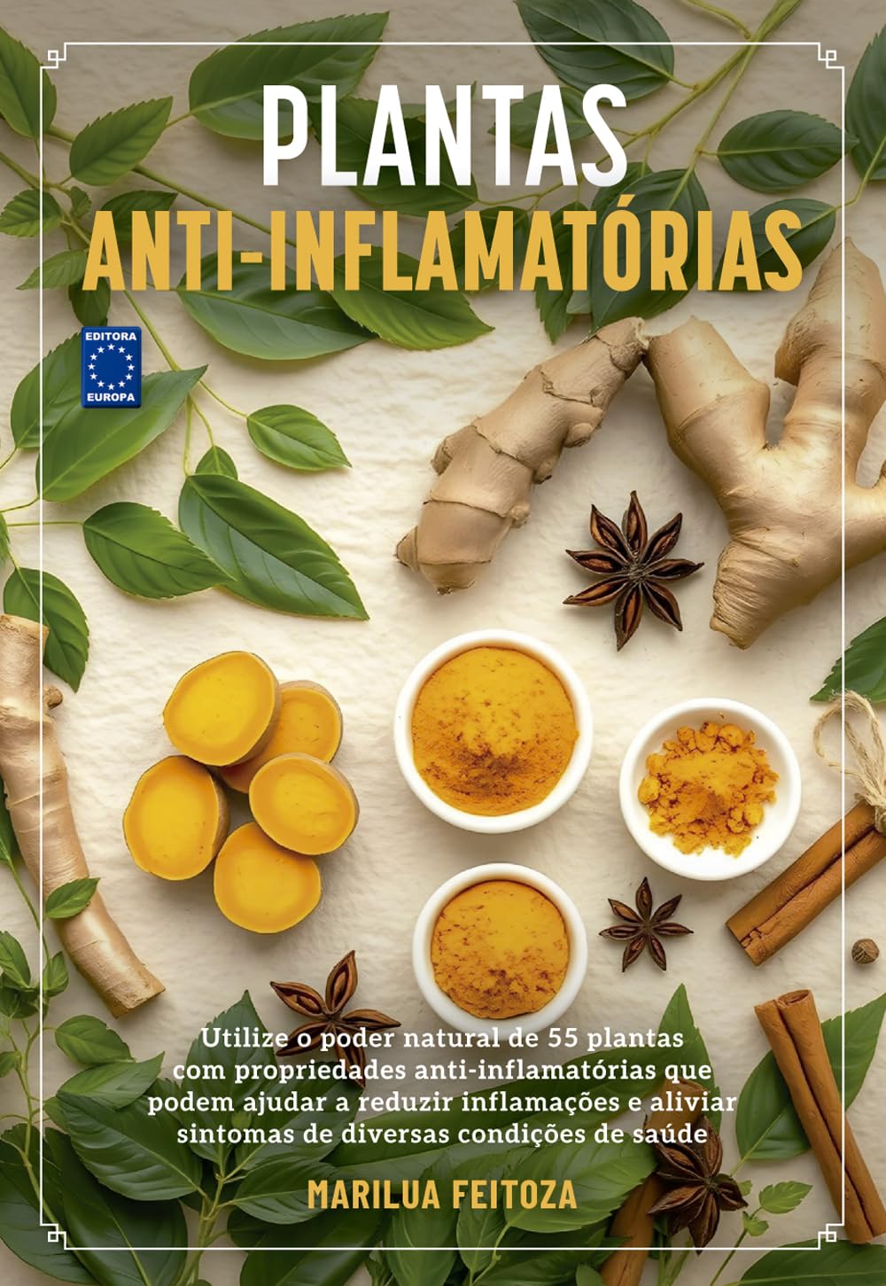 ler totalmente Plantas Anti-Inflamatórias
