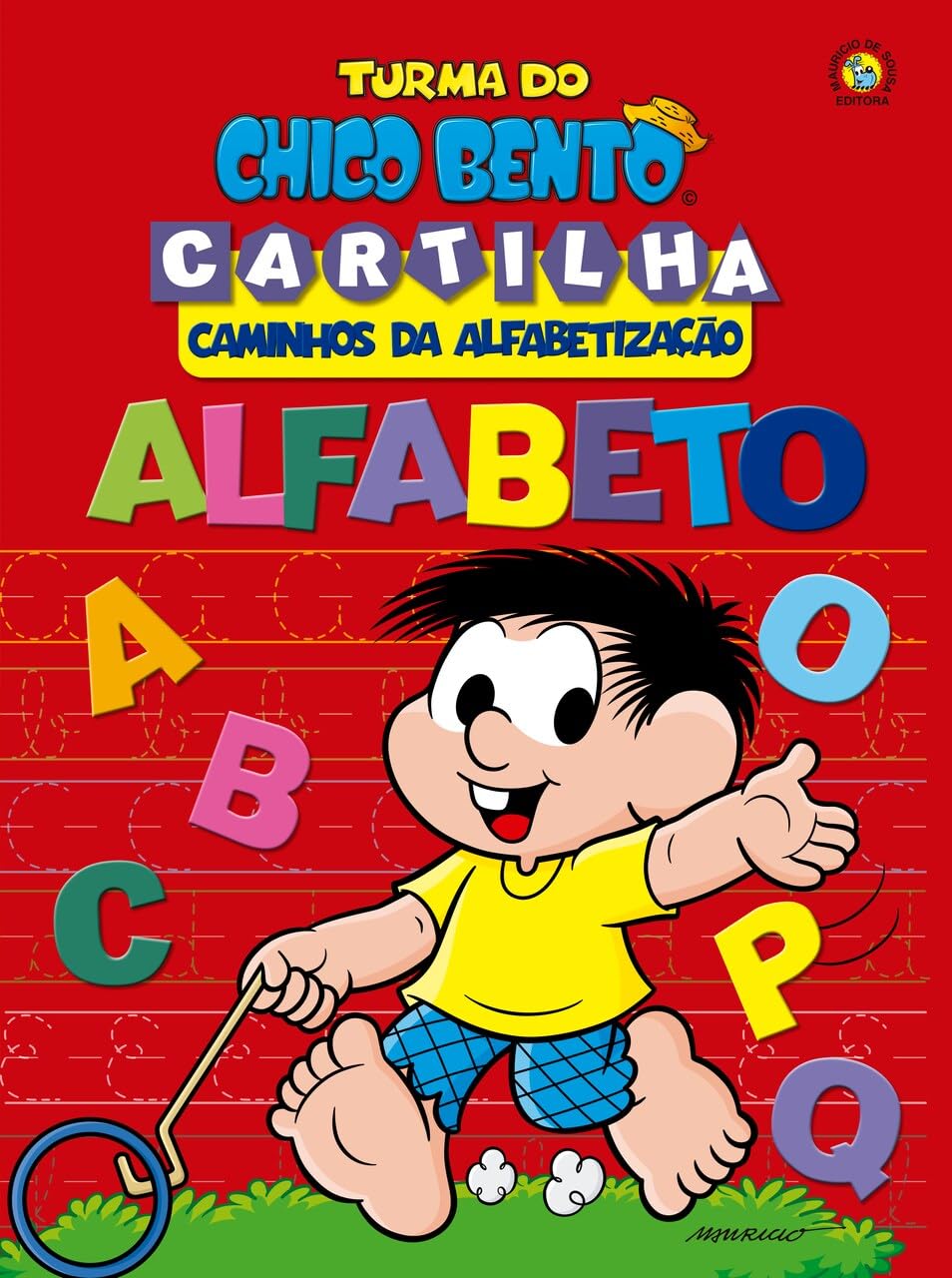 ler totalmente Turma do Chico Bento Caminhos da Alfabetização - Alfabeto