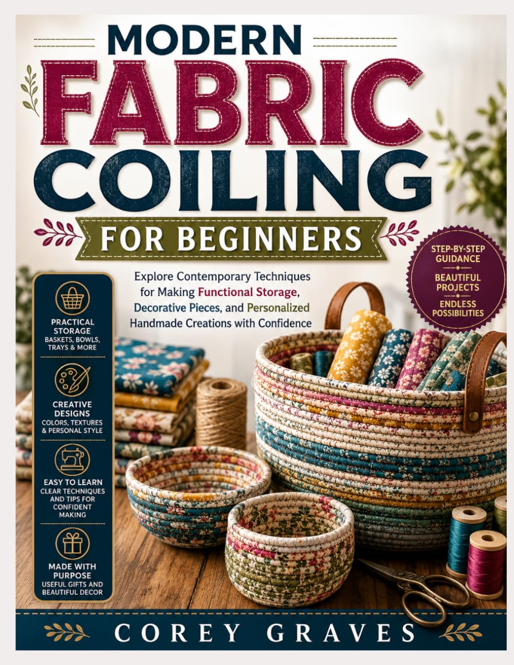 capítulo por capítulo baixar MODERN FABRIC COILING FOR BEGINNERS: Explore Contemporary Techniques for Making Functional Storage, Decorative Pieces, and Personalized Handmade Creations with Confidence
