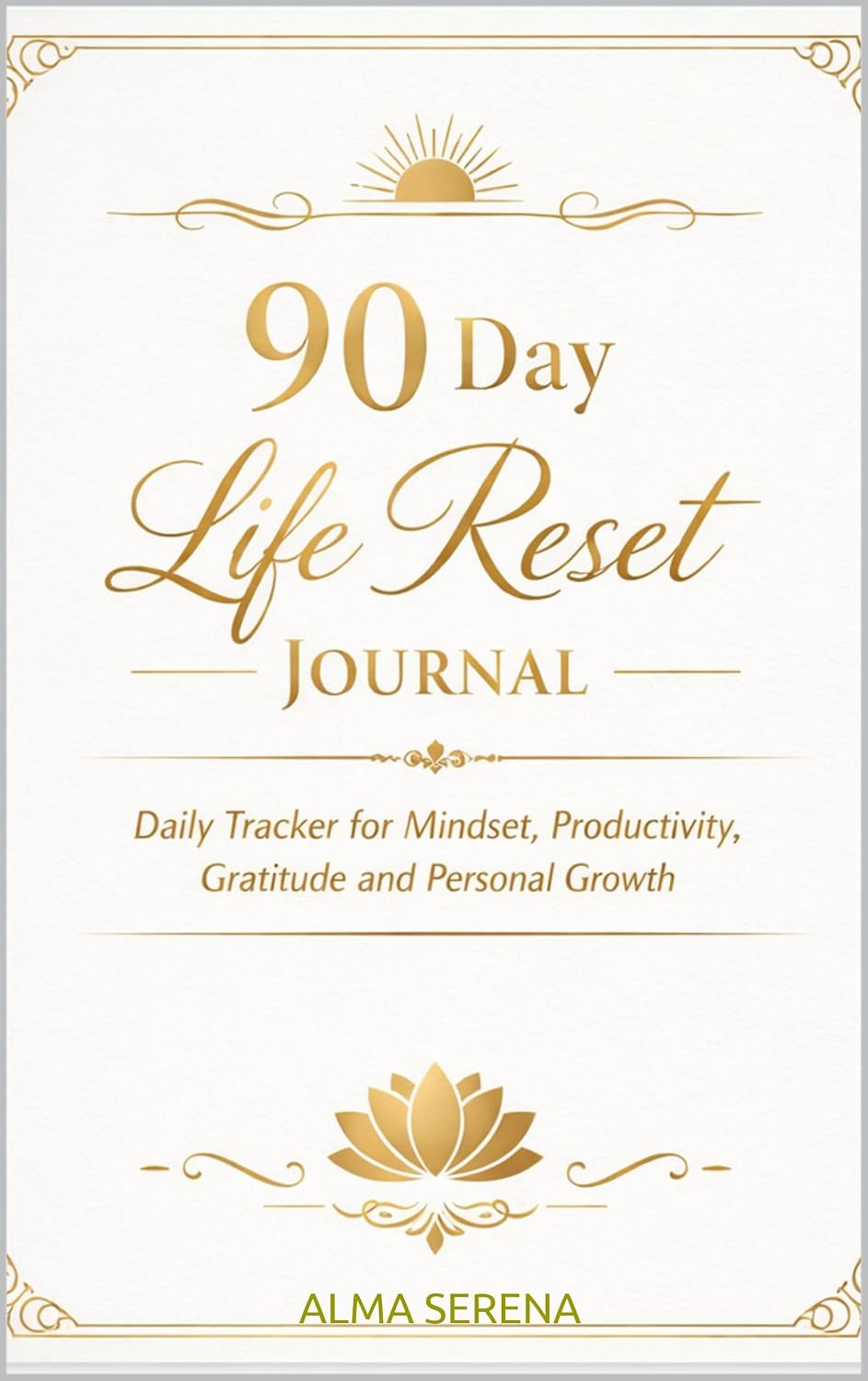 90-Day Life Reset Journal: Daily Habit Tracker for Mindset, Productivity, Gratitude and Personal Growth (English Edition) baixar livro de graça