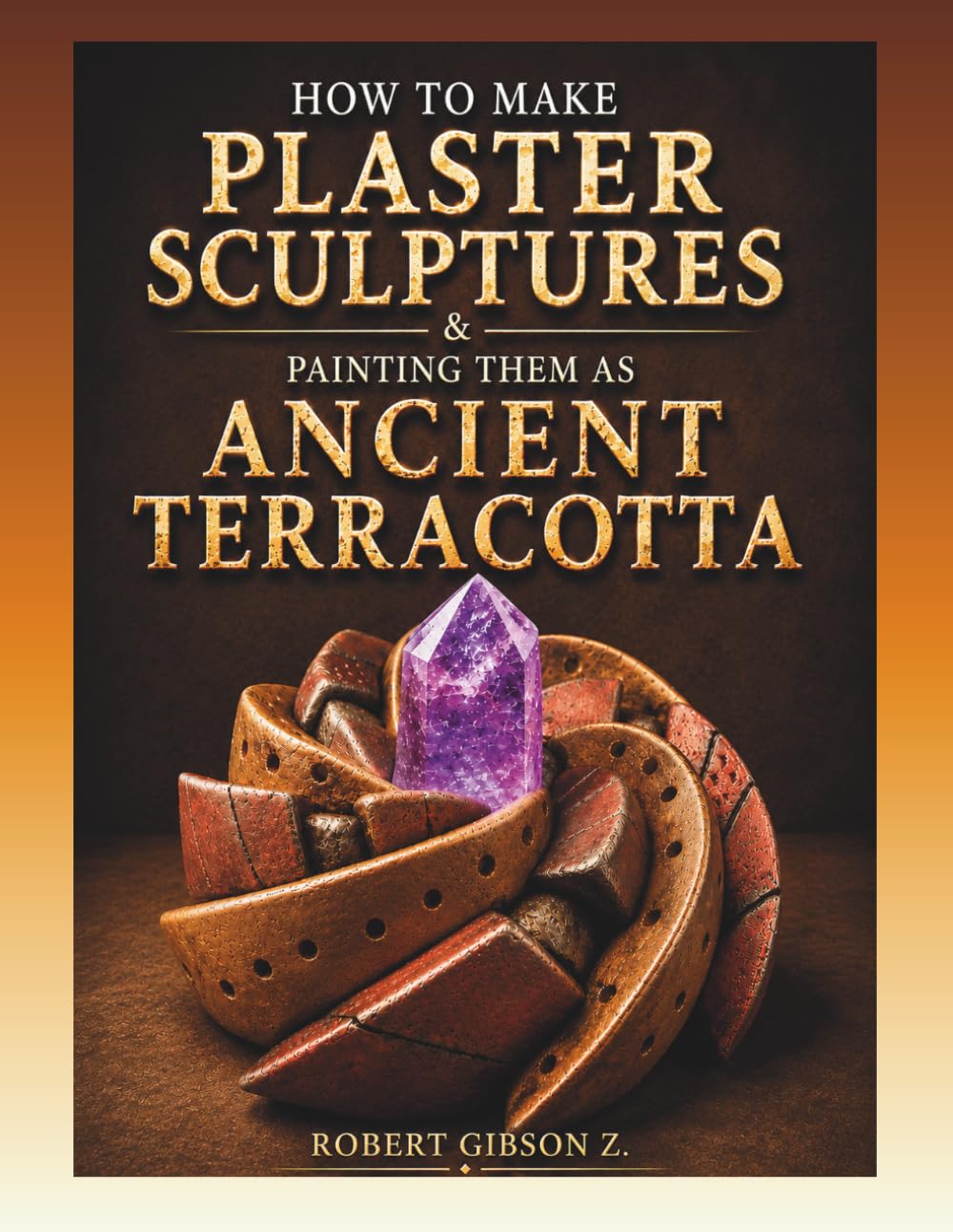 How to make plaster sculptures and painting them as ancient terracotta: art, gift, Plaster art techniques, Sculpture, How to sculpt, Plaster casting,... Ancient art techniques, Antique painting, baixar o livro de graça