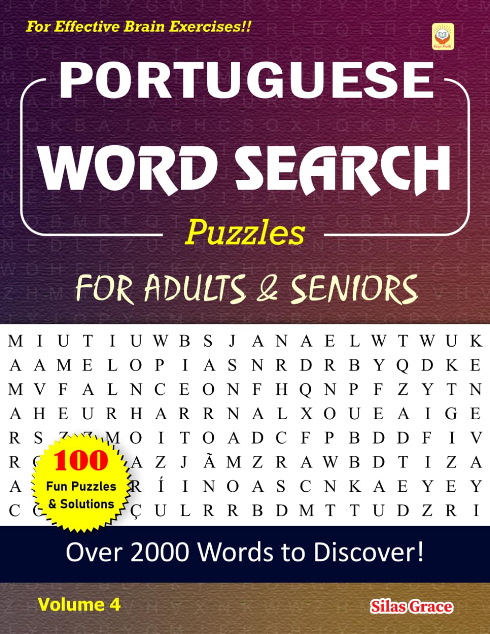 capítulo por capítulo baixar PORTUGUESE WORD SEARCH Puzzles FOR ADULTS & SENIORS: Volume 4: 100 Large Print Puzzles with Solutions to keep you Entertained (Portuguese Edition)