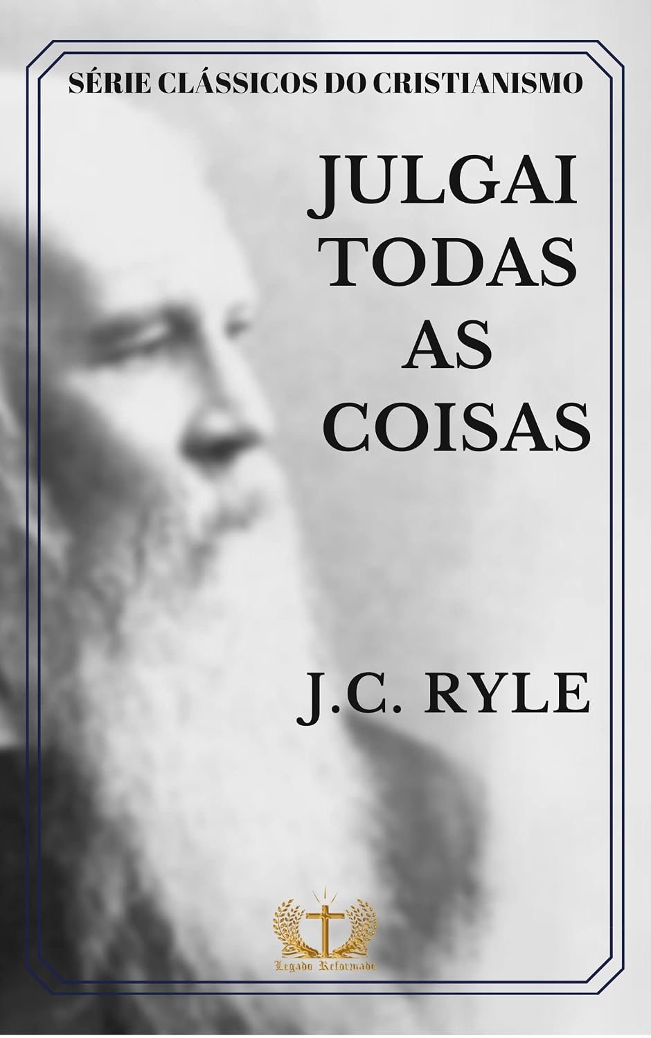 ler totalmente Julgai todas as coisas