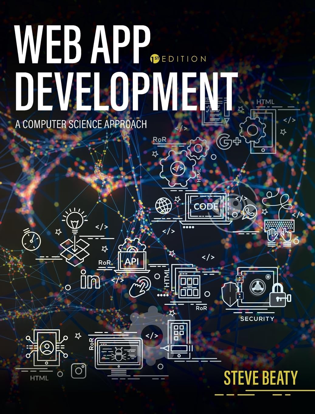 Web App Development: A Computer Science Approach baixar livro de graça