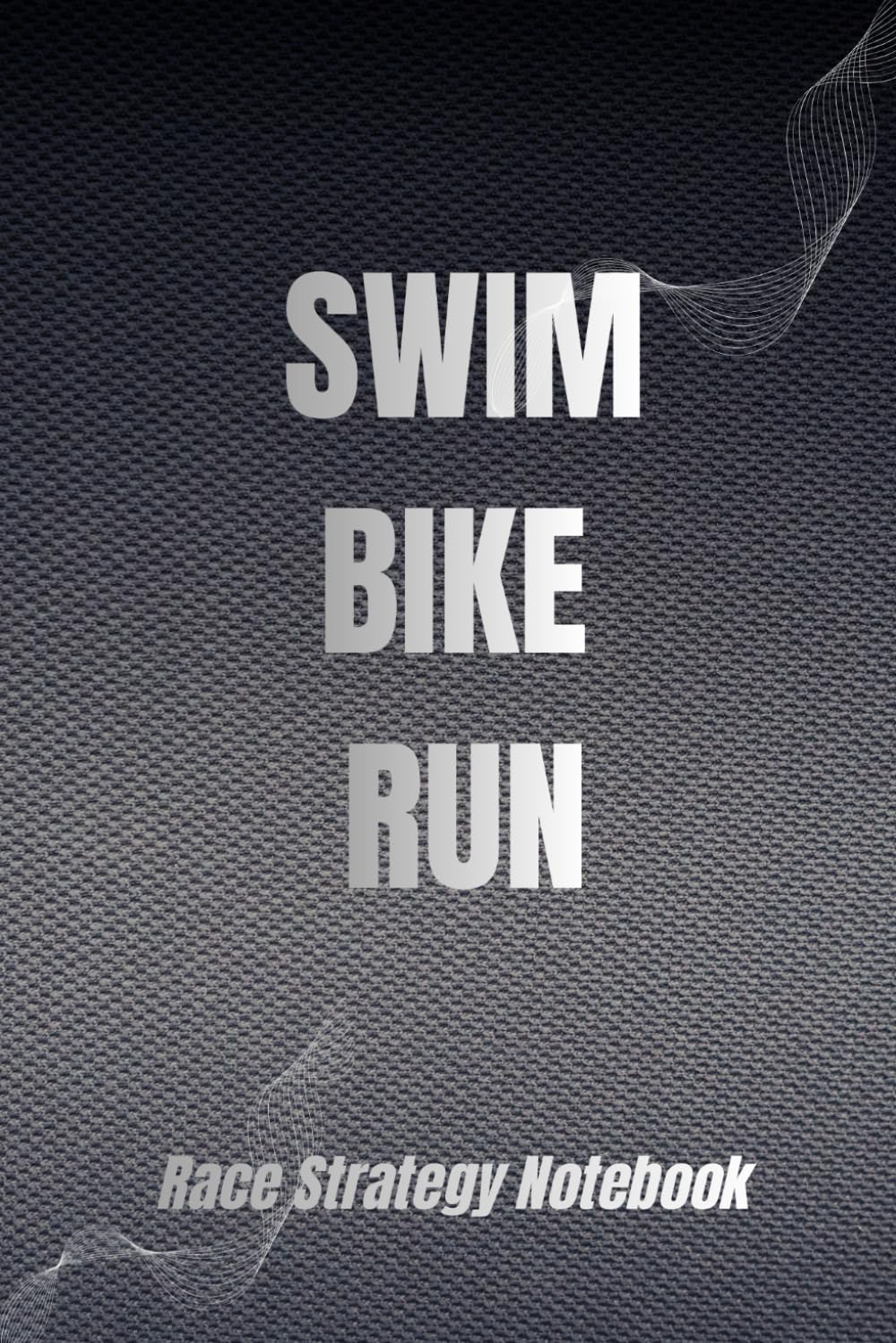 capítulo por capítulo baixar Race Strategy Notebook: Triathlon Athlete’s Race Logbook | Ideal Gift for Triathletes | Analyze Every Race and Improve Your Performance