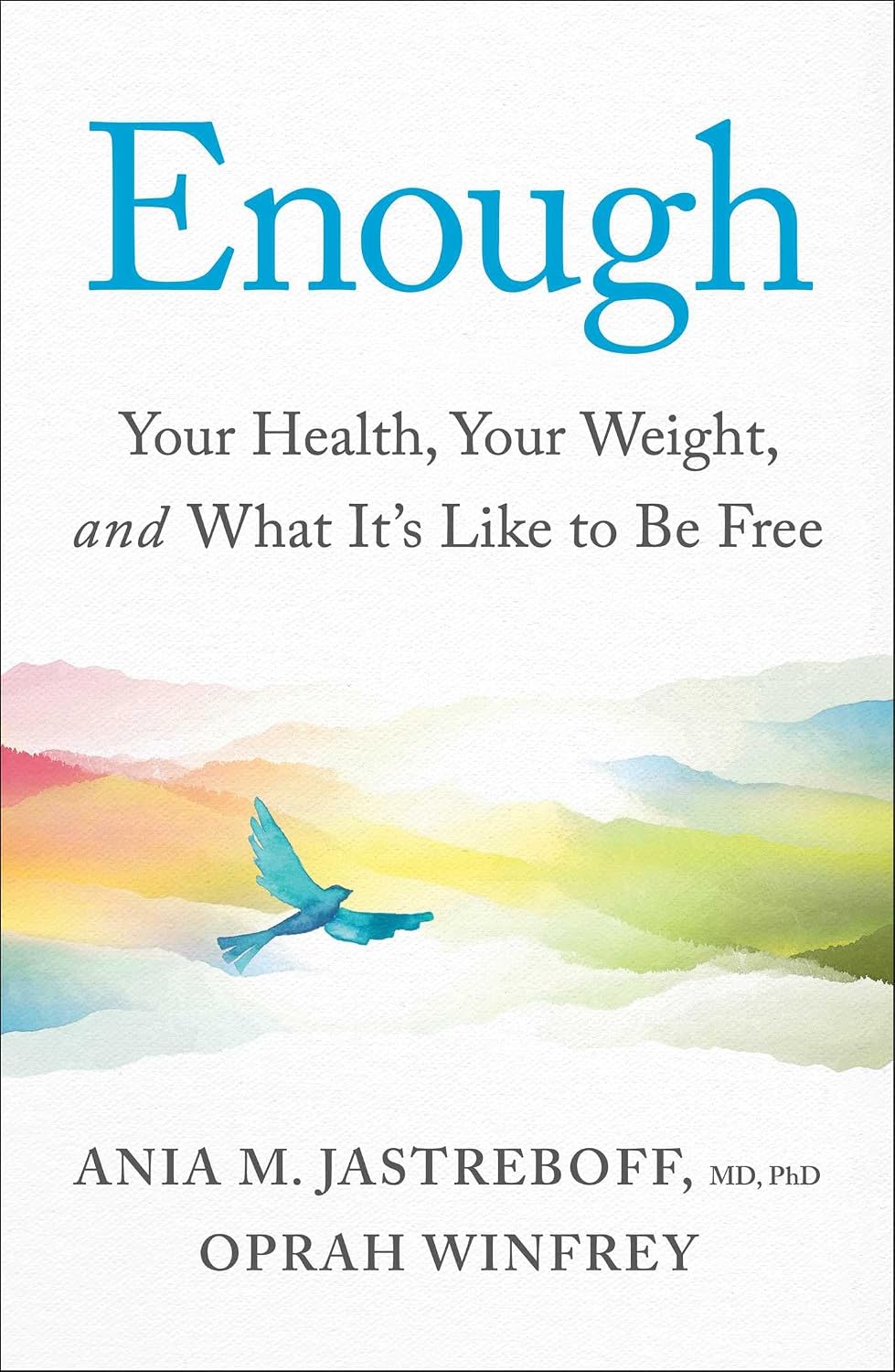 Enough: Your Health, Your Weight, and What It's Like to Be Free baixar o livro de graça