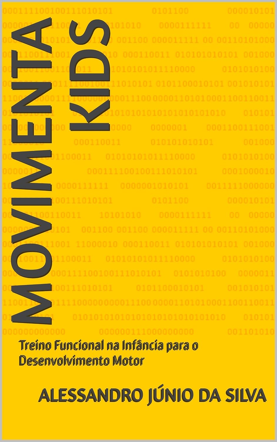 Movimenta Kids: Treino Funcional na Infância para o Desenvolvimento Motor baixar o livro de graça