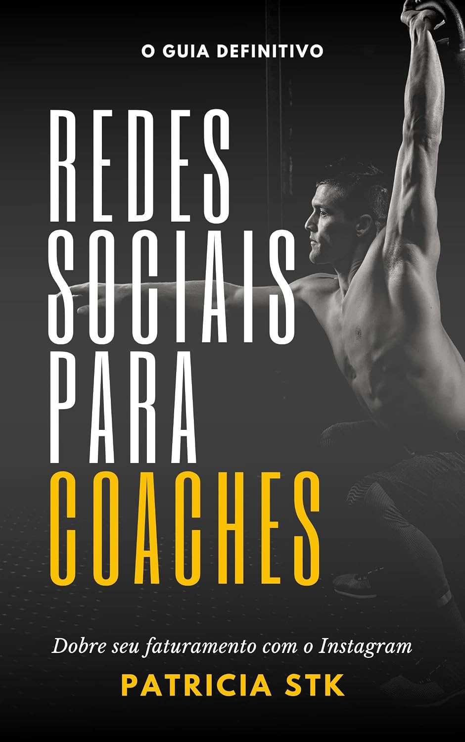 ler totalmente Redes Sociais para Coaches: Dobre o seu faturamento com o Instagram
