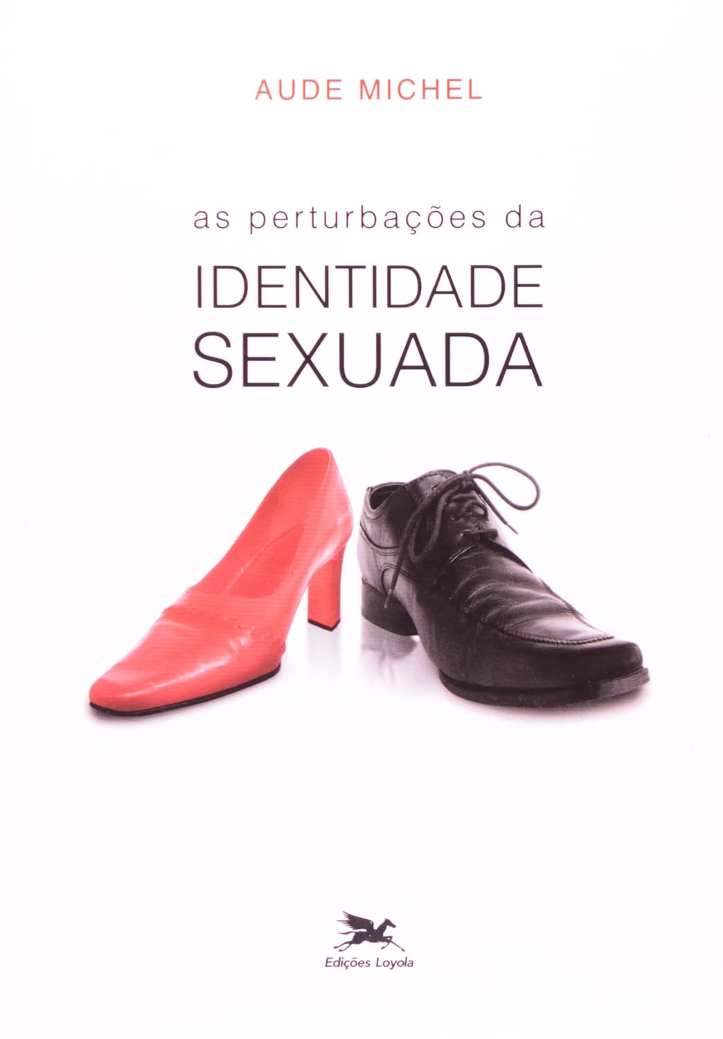 As perturbações da identidade sexuada