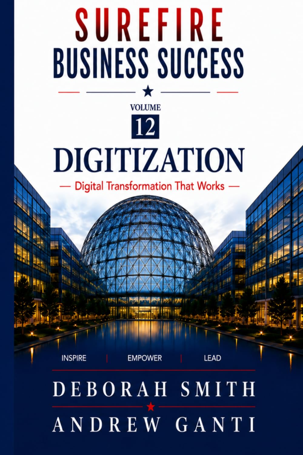 Surefire Business Success: Volume 12 Digitization-Digital Transformation That Works baixar o livro de graça