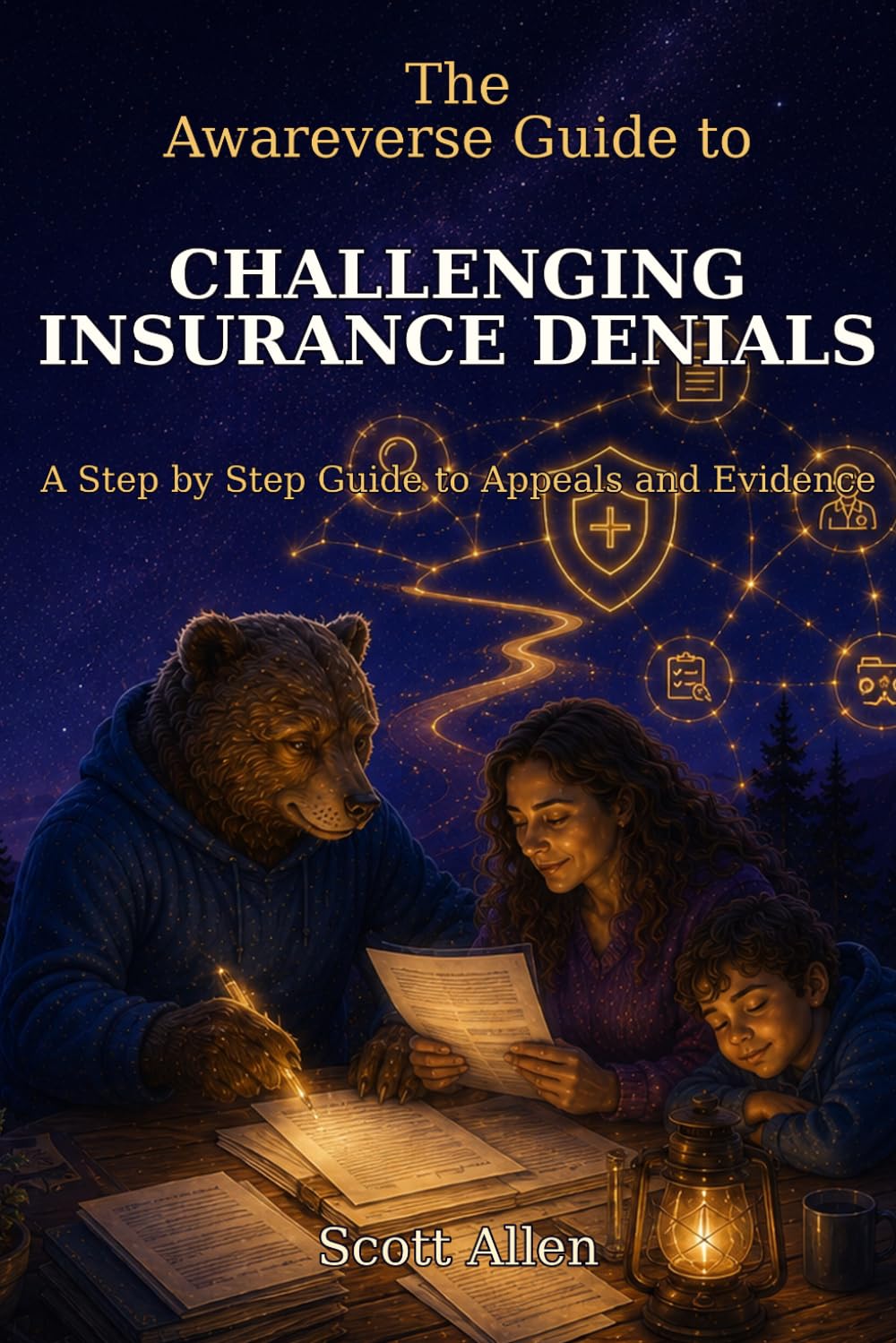 capítulo por capítulo baixar The Awareverse Guide to Challenging Insurance Denials: A Practical Step-by-Step Guide to Appealing a Denial and Getting It Reconsidered (Awareverse Parenting Support Guides)